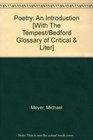 Poetry 5e  Bedford Glossary of Critical and Literary Terms 2e  Tempest