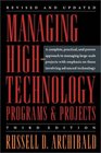 Managing HighTechnology Programs and Projects Third Edition