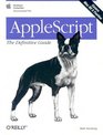 AppleScript : The Definitive Guide (Definitive Guides)
