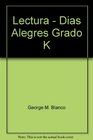 Lectura  Dias Alegres Grado K