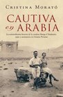 Cautiva en Arabia/ Rebel Travelers