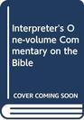 INTERPRETER'S ONE-VOLUME COMMENTARY ON THE BIBLE
