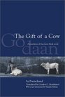 The Gift of a Cow Second Edition A Translation from the Hindi Novel