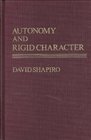 Autonomy and rigid character