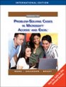 ProblemSolving Cases in Microsoft Access and Excel Edition 7