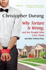 Why Torture is Wrong and the People Who Love