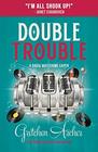 Double Trouble (A Davis Way Crime Caper)