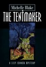 The Tentmaker (Lily Connor Mysteries)