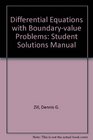 Differential Equations with Boundaryvalue Problems Student Solutions Manual
