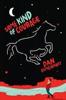 Some Kind of Courage