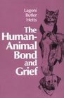 The HumanAnimal Bond and Grief