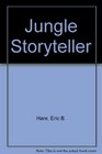 Jungle Storyteller