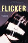 Flicker  A Novel
