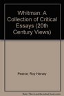 Whitman A Collection of Critical Essays