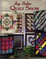 Log Cabin Quilt Show