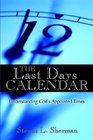 The Last Days Calendar