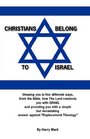Christians Belong To Israel