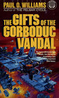 The Gifts of the Gorboduc Vandal