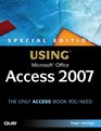 Special Edition Using Microsoft  Office Access 2007