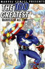 The 100 Greatest Marvels of All Time, Vol 2
