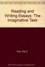 Reading and Writing Essays The Imaginative Task
