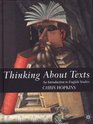 Thinking About Texts An Introduction to English Studies