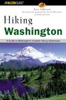 Hiking Washington 2nd A Guide to Washington's Greatest Hiking Adventures