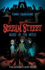 Blood of the Witch (Scream Street, Bk 2)