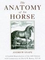 The Anatomy of an Horse A Faithful Reproduction of the 1683 Edition
