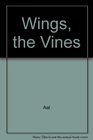 The Wings the Vines Poems