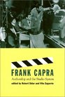 Frank Capra Authorship and the Studio System