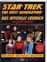 Star Trek The Next Generation Das offizielle Logbuch
