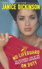 No Lifeguard on Duty The Accidental Life of the World's First Supermodel