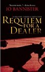 Requiem For A Dealer