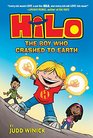 Hilo Book 1 The Boy Who Crashed to Earth