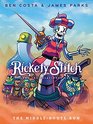 Rickety Stitch and the Gelatinous Goo Book 2 The MiddleRoute Run