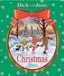 A Christmas Story (Dick and Jane)