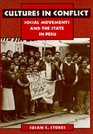 Cultures in Conflict Social Movements and the State in Peru