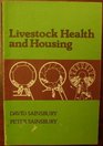 Livestock Health and Housing