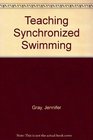 Teaching Synchronized Swimming