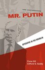 Mr Putin Operative in the Kremlin