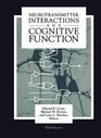 Neurotransmitter Interactions and Cognitive Functions