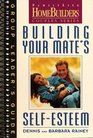 Building Your Mate's Self Esteem  Group Leader's Guide
