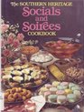 Southern Heritage Socials and Soirees Cookbook