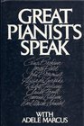 Great Pianists Speak