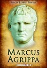 Marcus Agrippa RightHand Man of Caesar Augustus