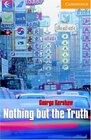 Nothing but the Truth Level 4 Book with Audio CDs  Pack