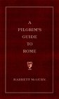 A Pilgrim's Guide to Rome  2000 Holy Year of Jubilee