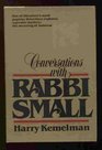 Conversations With Rabbi Small