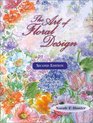 The Art of Floral Design (Art of Floral Design)